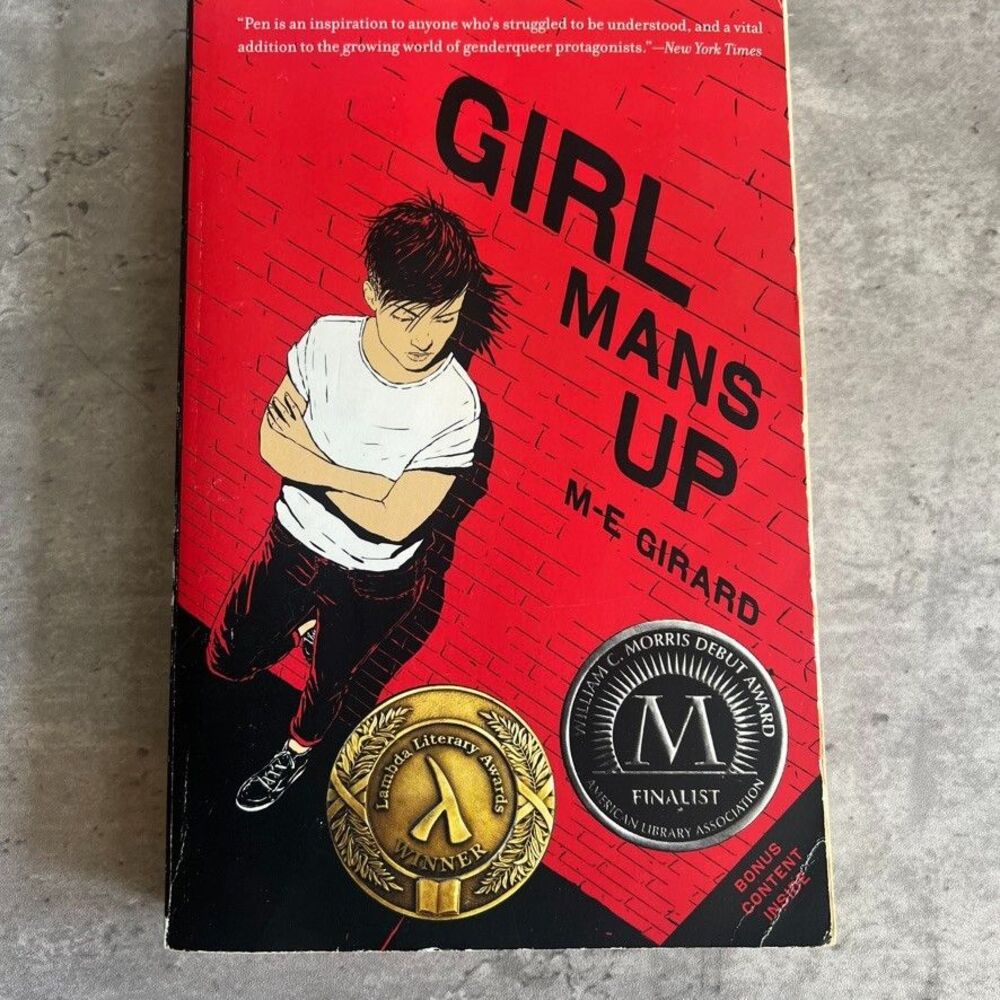 Girl Mans Up A Novel By M-E Girard Harper Teen Lambda Literary Award Winner